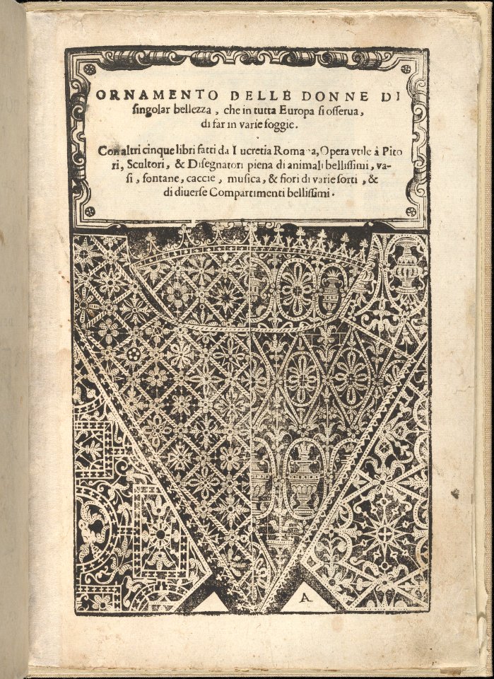 Ornamento nobile...Fatta da Lucretia Romana (Libro V of the Corona), page 2 (recto) MET DP358635