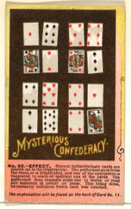 Number 20, Mysterious Confederacy, from the Tricks with Cards series (N138) issued by W. Duke, Sons & Co. to promote Honest Long Cut Tobacco MET DP865689