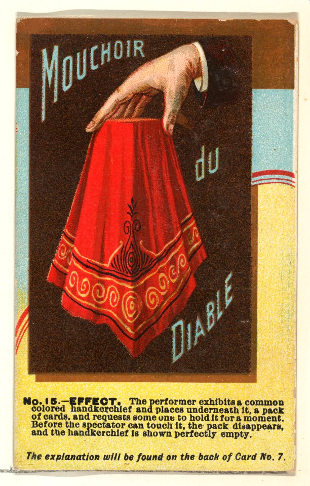 Number 15, Mouchoir du Diable, from the Tricks with Cards series (N138) issued by W. Duke, Sons & Co. to promote Honest Long Cut Tobacco MET DP865684