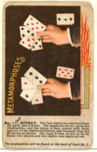 Number 11, Metamorphoses, from the Tricks with Cards series (N138) issued by W. Duke, Sons & Co. to promote Honest Long Cut Tobacco MET DP865680
