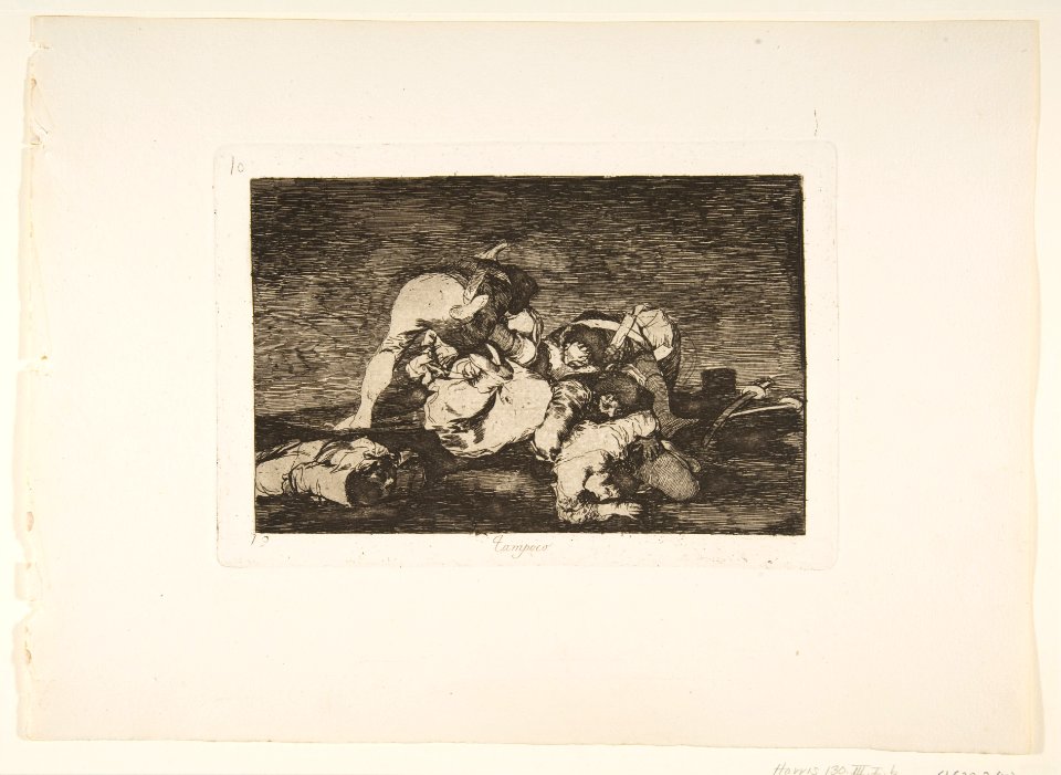 Plate10 from 'The Disasters of War' (Los Desastres de la Guerra)- 'Nor -do these- either.' (Tampoco) MET DP817144