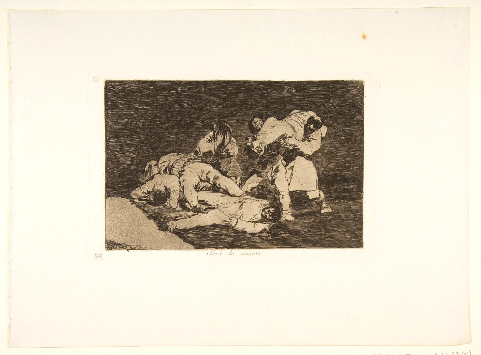 Plate 21 from 'The Disasters of War' (Los Desastres de la Guerra)- 'It will be the same.' (Será lo mismo) MET DP817299