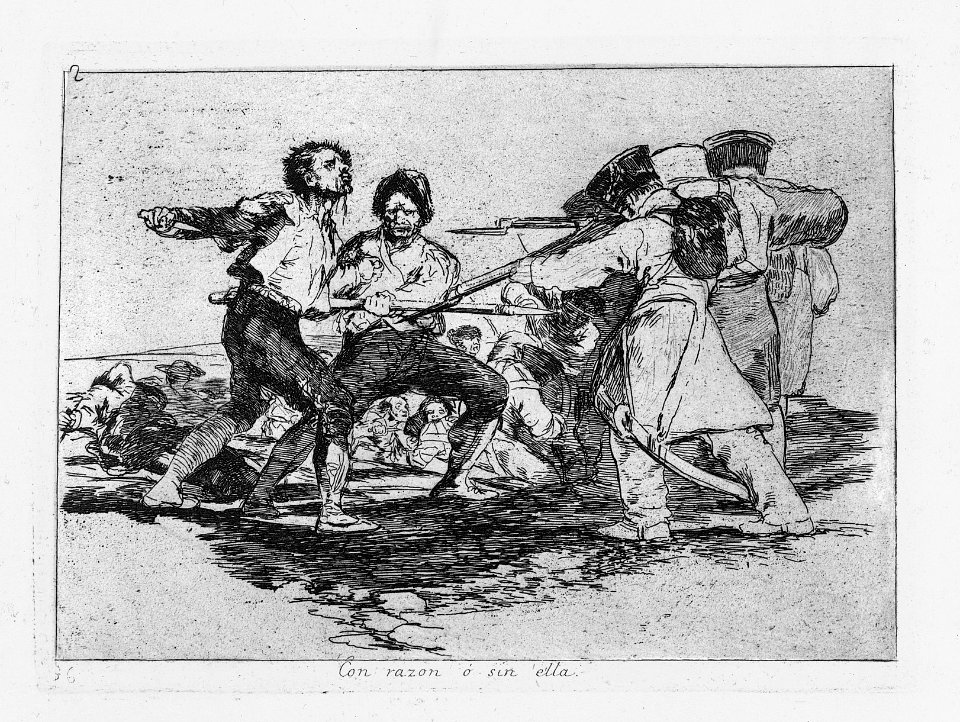 Plate 2 from 'The Disasters of War' (Los Desastres de la Guerra)- 'Rightly or wrongly' (Con razon ó sin ella.) MET 22XX BG019R3M