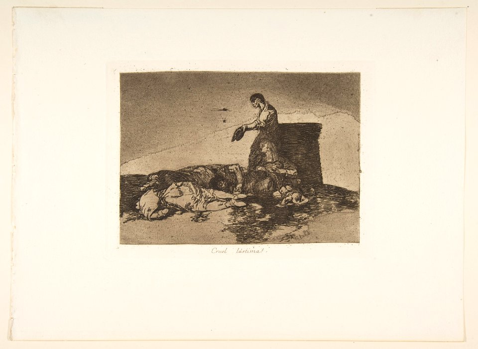 Plate 48 from 'The Disasters of War' (Los Desastres de la Guerra)- 'Cruel tale of woe!'(Cruel Lástima!) MET DP817401