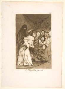 Plate 58 from 'Los Caprichos'- Swallow it, dog (Tragala perro.) MET DP816998