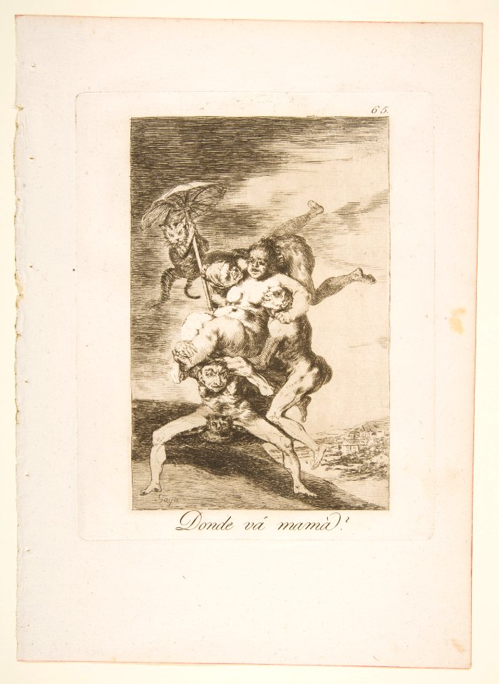 Plate 65 from ' Los Caprichos'-Where is mother going? (Donde vá mamá?) MET DP817121
