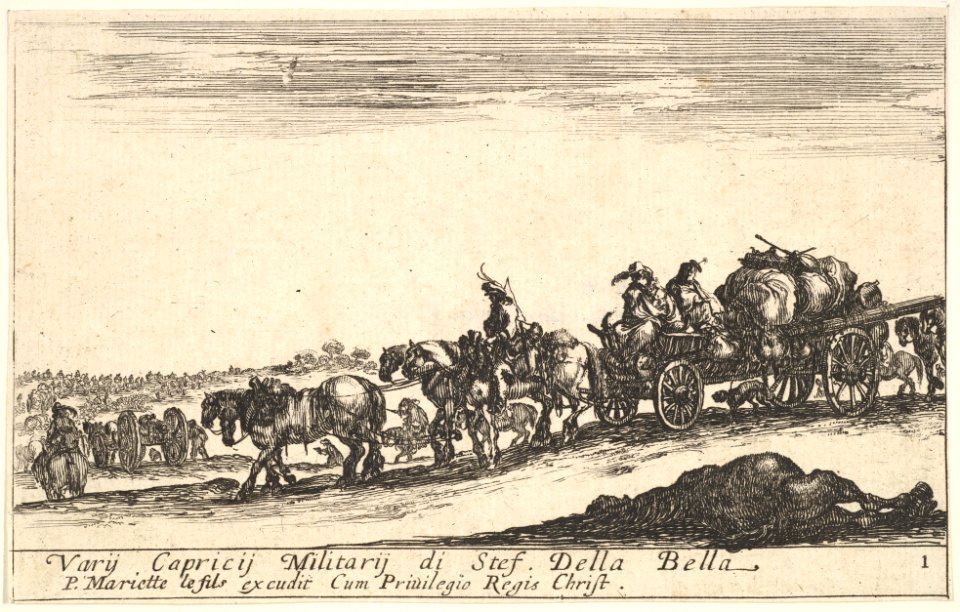 Plate 1- A horse drawn cart carrying people and goods, dead horse in the foreground, from 'Various Military Caprices' (Varii capricci militari) MET DP829712