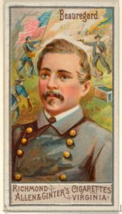 Pierre Gustave Toutant Beauregard, from the Great Generals series (N15) for Allen & Ginter Cigarettes Brands MET DP834760