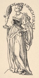 Prudence (Die Firsichtikait), from The Seven Virtues, in Holzschnitte alter Meister gedruckt von den Originalstöcken der Sammlung Derschau im besitz des Staatlichen Kupferstich-kabinetts zu Berlin MET DP834014