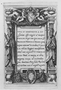 Saint Cecilia. Vita et matyrium S. et gloriosae...Rome, ca. 1590 MET MM91627