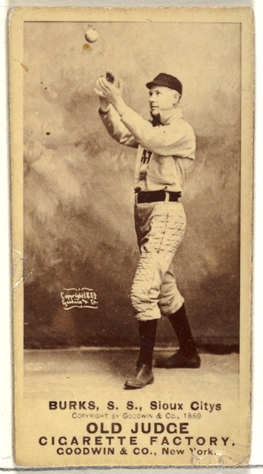 Robert E. Burks, Shortstop, Sioux City Corn Huskers, from the Old Judge series (N172) for Old Judge Cigarettes MET DP846433