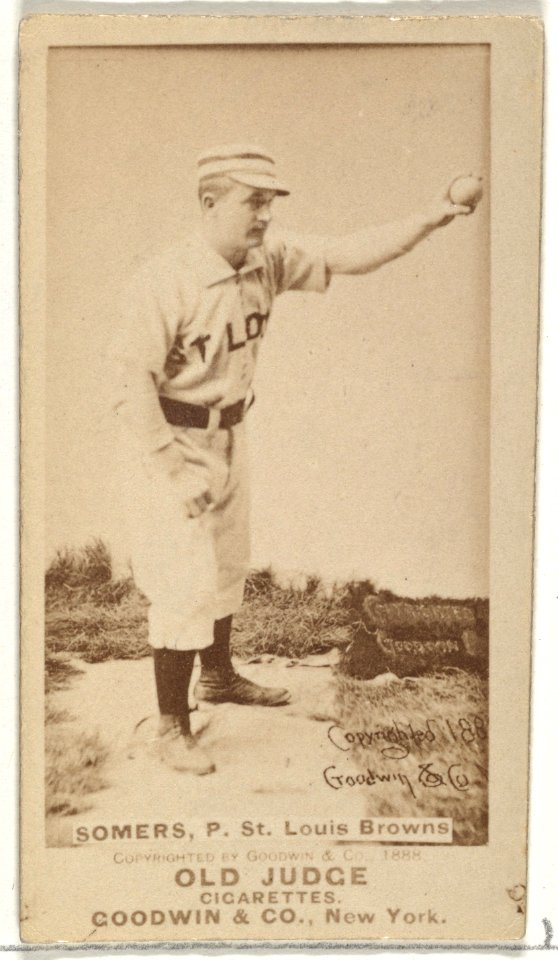 Somers, Pitcher, St. Louis Browns, from the Old Judge series (N172) for Old Judge Cigarettes MET DP846103
