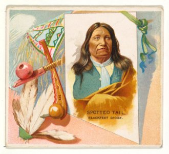 Spotted Tail, Blackfeet Sioux, from the American Indian Chiefs series (N36) for Allen & Ginter Cigarettes MET DP838926