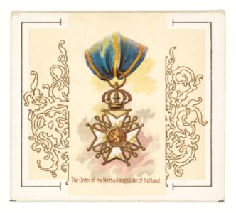 The Order of the Netherlands Lion of Holland, from the World's Decorations series (N44) for Allen & Ginter Cigarettes MET DP839358