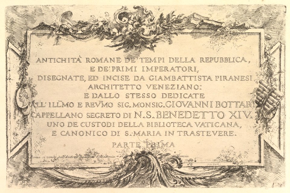 Title page- Roman Antiquity of the Time of the Republic and the First Emperors (Antichità Romane de' Tempi della Repubblica, e de' primi Imperatori). MET DP827930