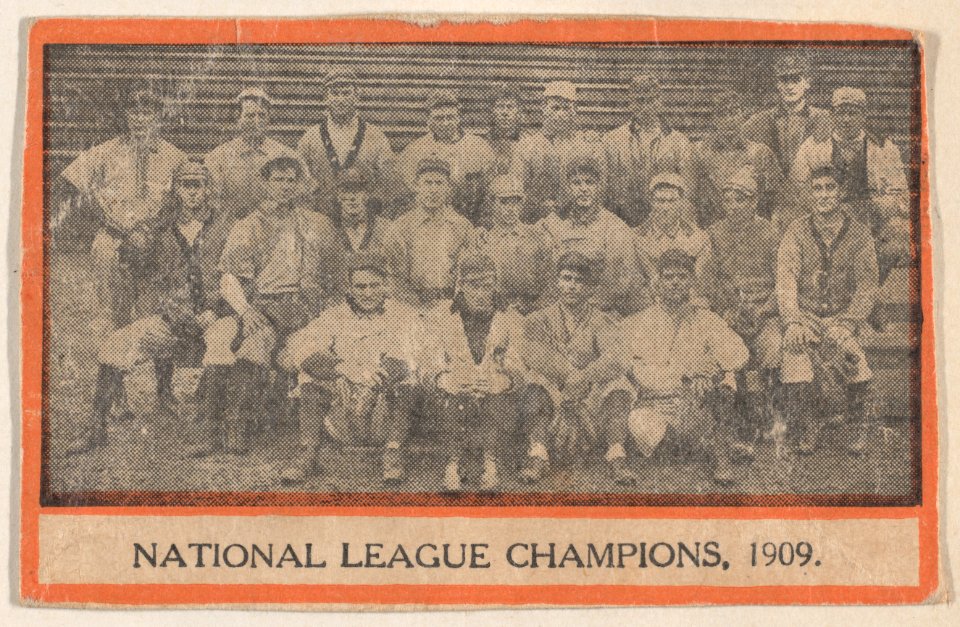 Team portrait of 1909 National League Champions, from the Baseball Players set (W500) MET DPB881473