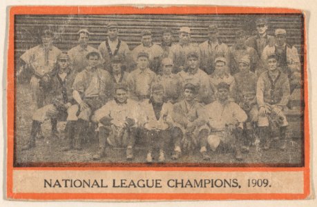 Team portrait of 1909 National League Champions, from the Baseball Players set (W500) MET DPB881473