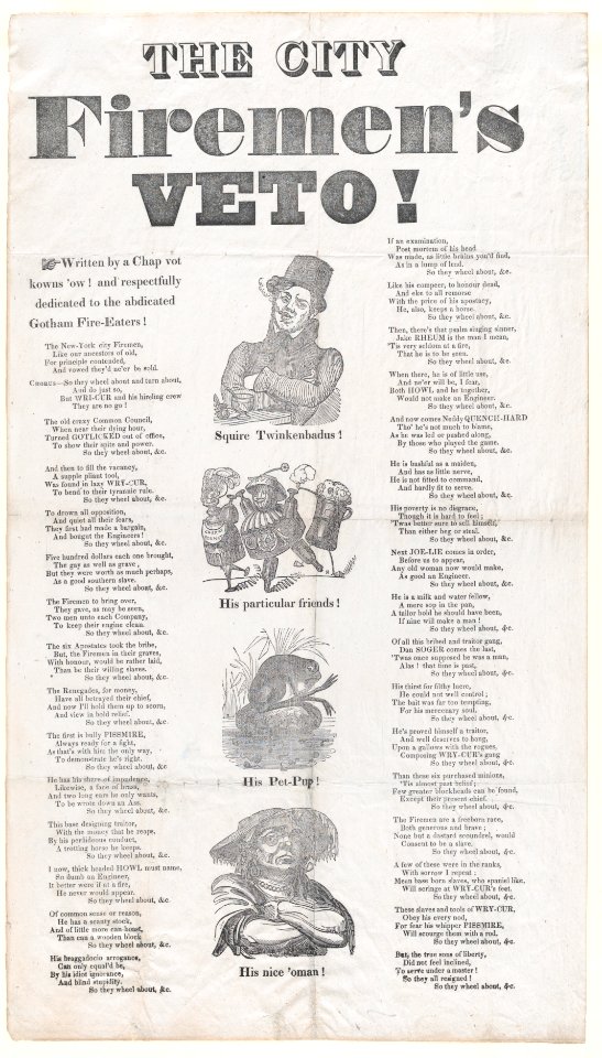 The City Fireman's Veto! Written by a Chap vot knows 'ow! and respectfully dedicated to the abdicated Gotham Fire-Eaters! MET DP877013