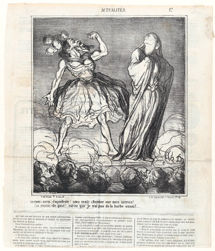 The bearded lady- Imprudent woman! You dare hunt on my territory! Tragedy- What! Don't I have a beard as well?, from 'News of the day,' published in Le Charivari, February 16, 1867 MET DP877605