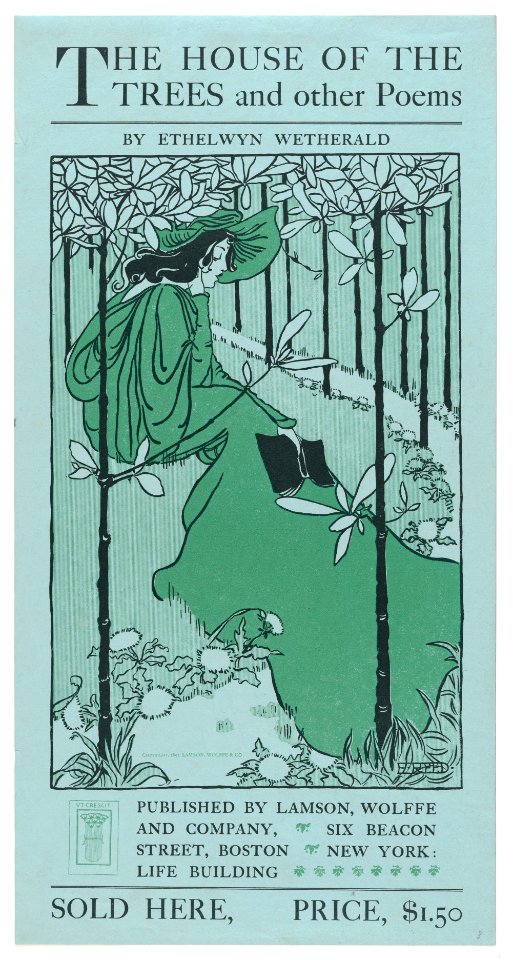 The House of the Trees and Other Poems by Ethelwyn Wetherald MET DP867289