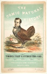 The Hen That Hatched This Egg (Henry L. Stephens)- Title Page, The Comic Natural History of the Human Race MET DP813069