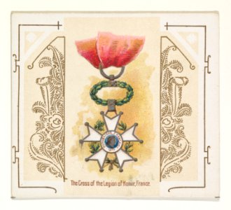 The Cross of the Legion of Honor, France, from the World's Decorations series (N44) for Allen & Ginter Cigarettes MET DP839354