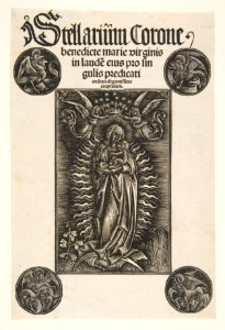 Virgin on a Crescent, Title-page from Pelbartus de Temesvar- Stellarium corone (Schr. 2869) MET DP813567