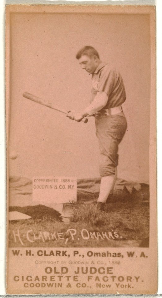 William H. "Dad" Clarke, Pitcher, Omaha Omahogs- Lambs, from the Old Judge series (N172) for Old Judge Cigarettes MET DP846318