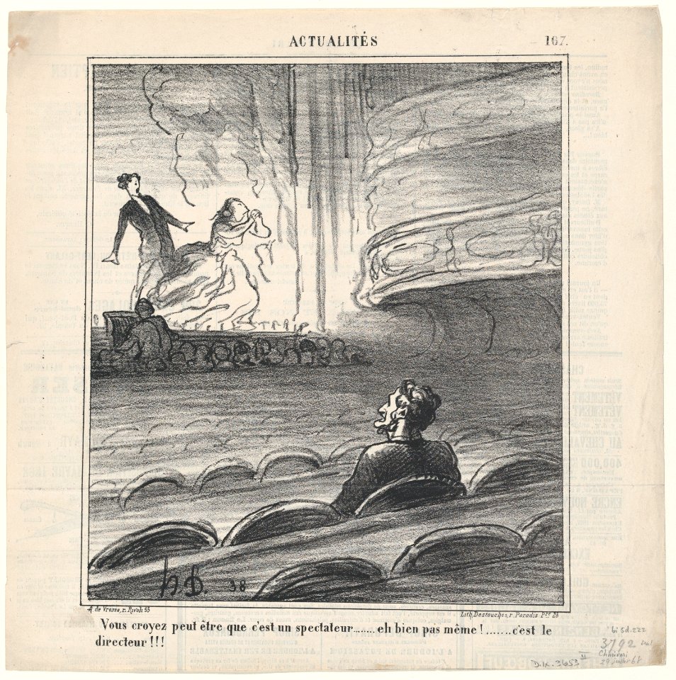 You may suspect that this is a spectator! But you are wrong.... It's the manager of the theater!, from 'News of the day,' published in Le Charivari, July 29, 1868 MET DP877706