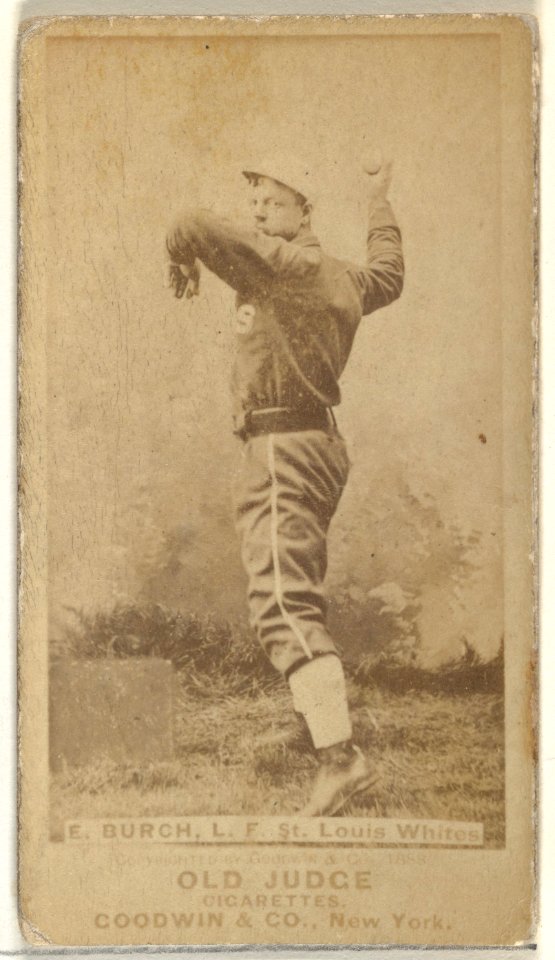 Burch, Left Field, St. Louis Whites, from the Old Judge series (N172) for Old Judge Cigarettes MET DP846117
