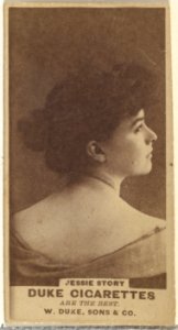 Jessie Story, from the Actors and Actresses series (N145-7) issued by Duke Sons & Co. to promote Duke Cigarettes MET DP840511