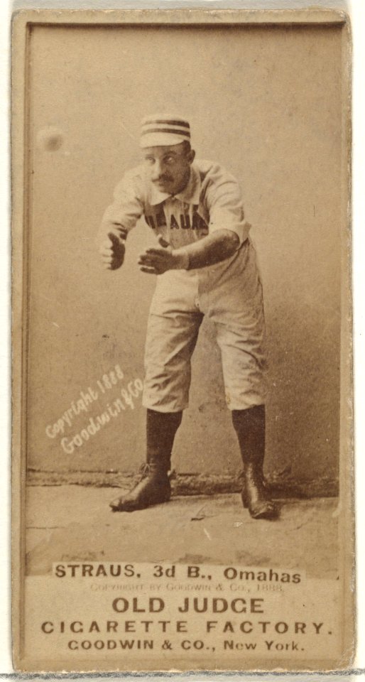 Joseph "Joe" Strauss, 3rd Base, Omaha Omahogs- Lambs, from the Old Judge series (N172) for Old Judge Cigarettes MET DP846339