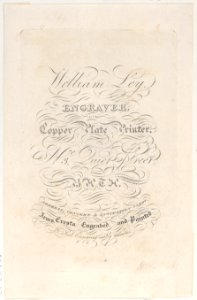Trade Card for William Ley, Engraver & Copper Plate Printer Met DP885174