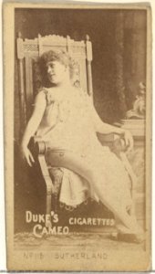 Card Number 118, Annie Sutherland, from the Actors and Actresses series (N145-4) issued by Duke Sons & Co. to promote Cameo Cigarettes MET DP840010