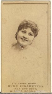 Card Number 518, Laura Wood, from the Actors and Actresses series (N145-7) issued by Duke Sons & Co. to promote Duke Cigarettes MET DP840544