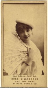 Card Number 504, Della Castro, from the Actors and Actresses series (N145-7) issued by Duke Sons & Co. to promote Duke Cigarettes MET DP840379