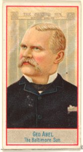 George Abel, The Baltimore Sun, from the American Editors series (N1) for Allen & Ginter Cigarettes Brands MET DP827822