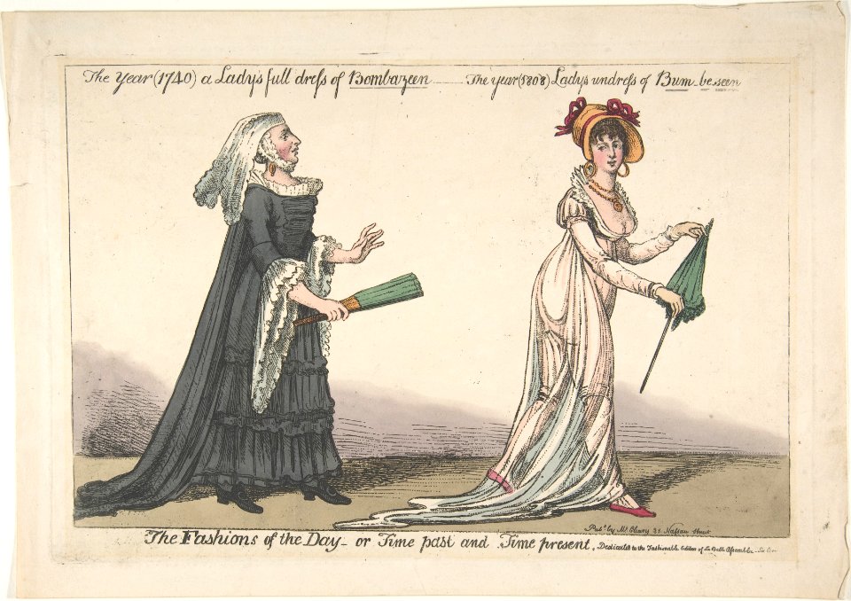 The Fashions of the Day – or Time Past and Time Present- The Year (1740) a Lady's Full Dress of Bombazeen – The Year (1808) Lady's Undress of Bum-be-seen MET DP808233