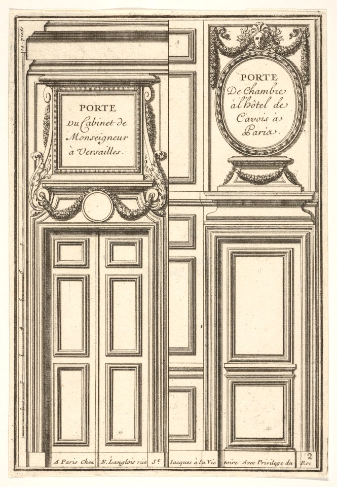 Two Designs for Doors, one at Versailles and one at the Hotel Cavois in Paris, plate II from the Series 'Portes a Placard et Lambris', published as part of 'L'Architecture à la Mode' MET DP834186