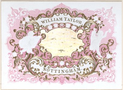 Trade card for William Taylor, engraver, embosser and printer Met DP884959