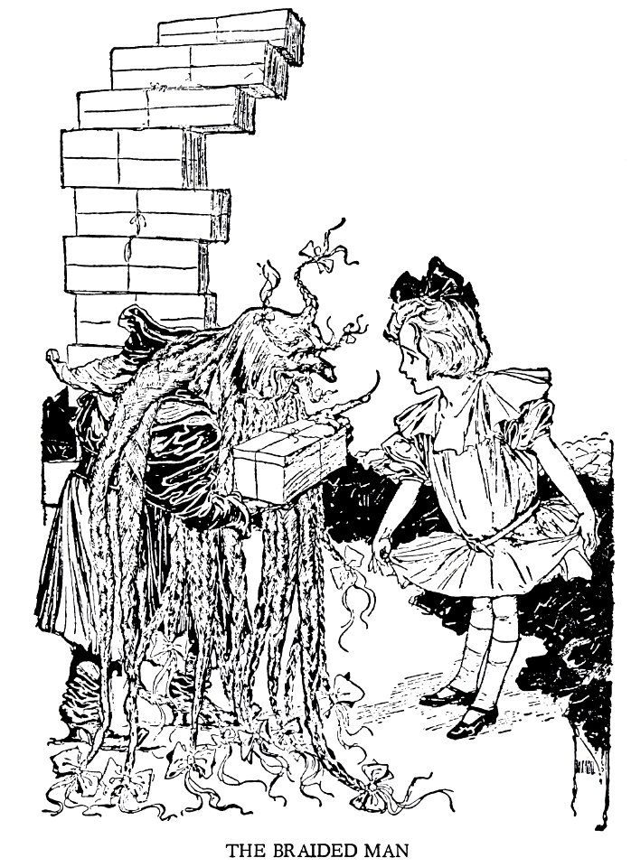 Dorothy and the Wizard of Oz - The Braided Man