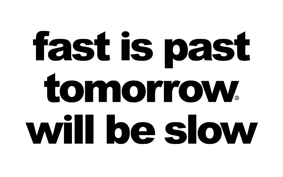 Slow down movement