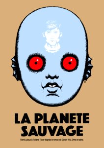 LA PLANETE SAUVAGE