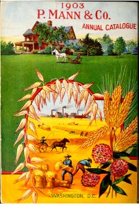 1903 seeds implements :  Washington, D.C. -P. Mann and Co. (1903) - farm scene
