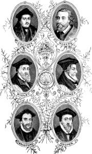 16 English Martyrs under Queen Mary - Cranmer, Rogers, Ridley, Latimer, Bradford, Hooper