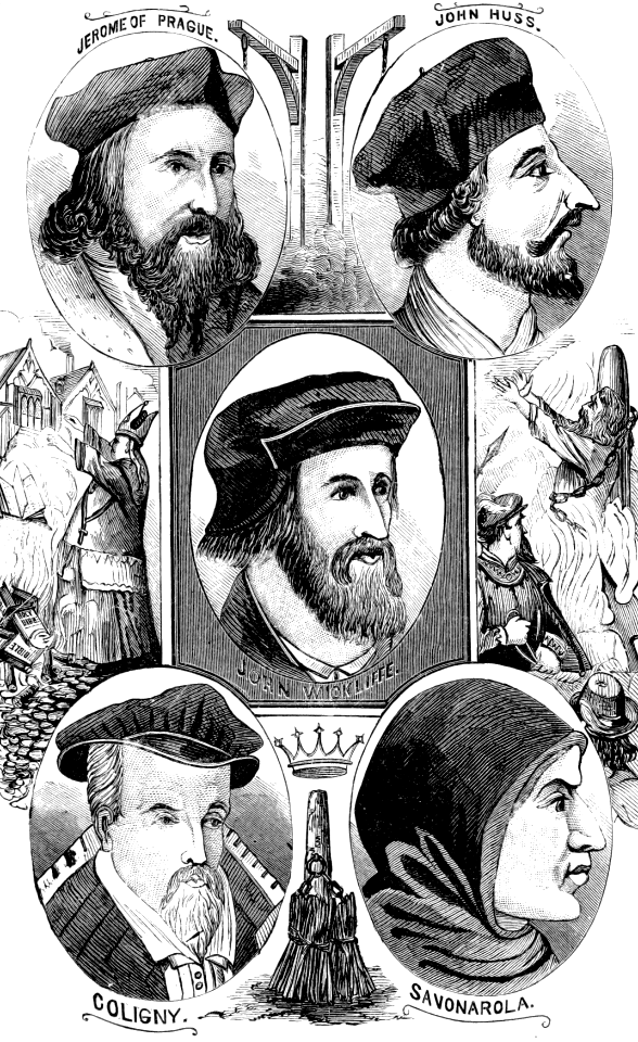 53 Other Reformers who predated Luther