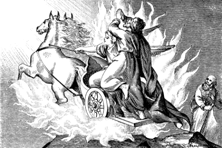 30 Elijah is taken to heaven in a Chariot of Fire