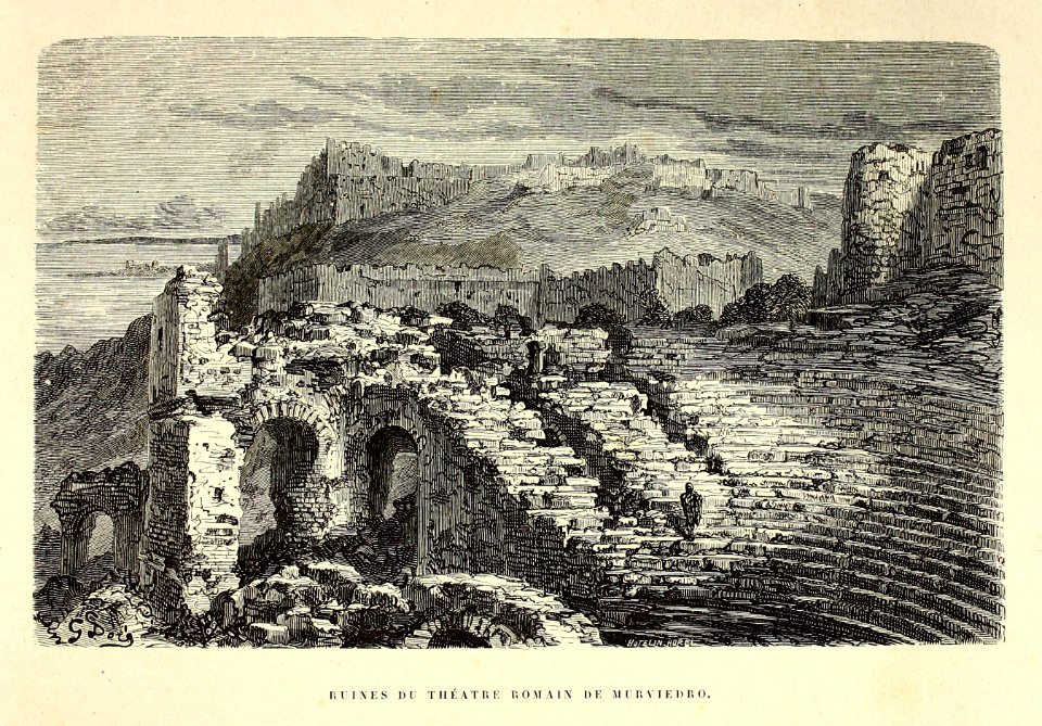 "Ruines du théatre romain de Murviedro"