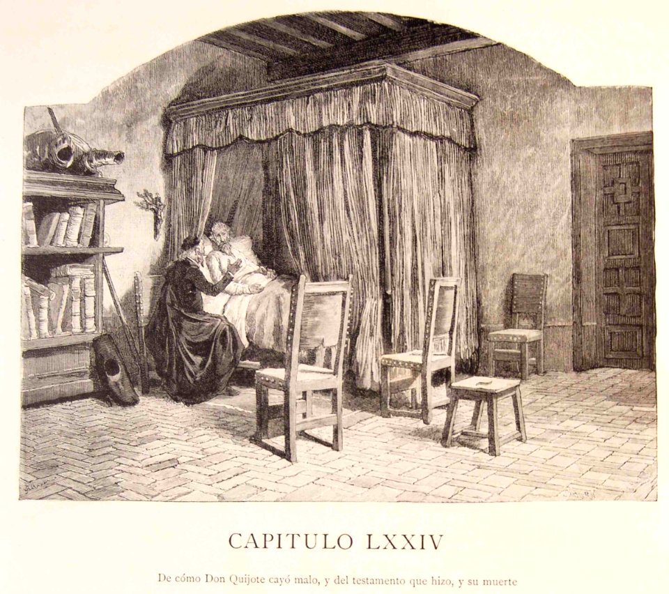 "Cap. LXXIV. De como Don Quijote cayómalo, y del testament…
