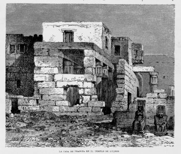 "La casa de Francia en el Templo de Luqsor"